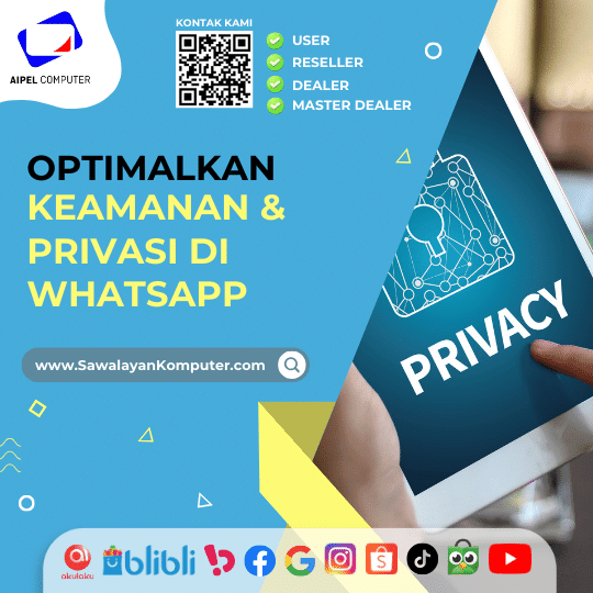 Mengoptimalkan Keamanan Dan Privasi Di Whatsapp Panduan Lengkap Untuk