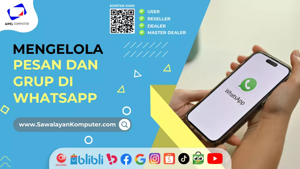 Mengelola Pesan dan Grup dengan Efisien di WhatsApp