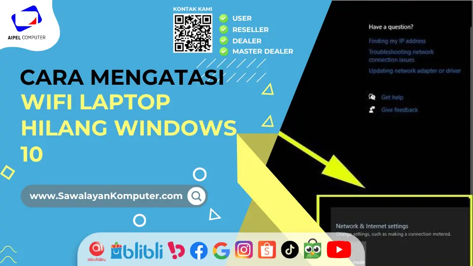 Cara Mengatasi WiFi Laptop Hilang Windows 10